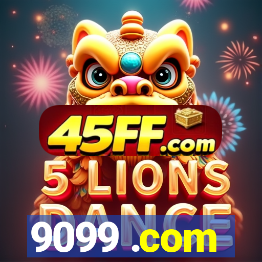 9099 .com